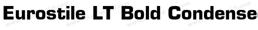 Eurostile LT Bold Condensed字体转换